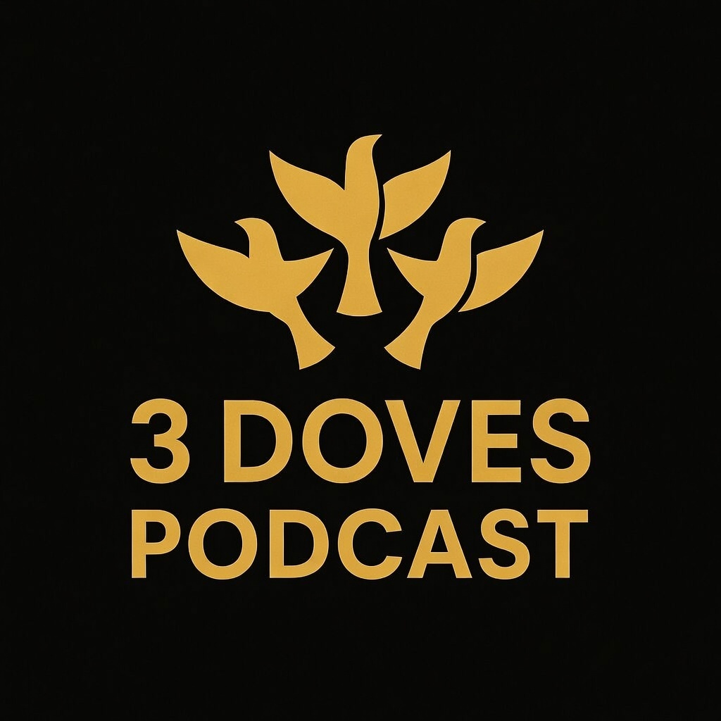 3 Doves Podcast